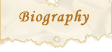 Biography