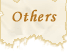Others